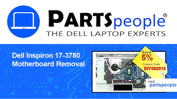 Dell Inspiron 17-3780 (P35E004) Motherboard How-To Video Tutorial