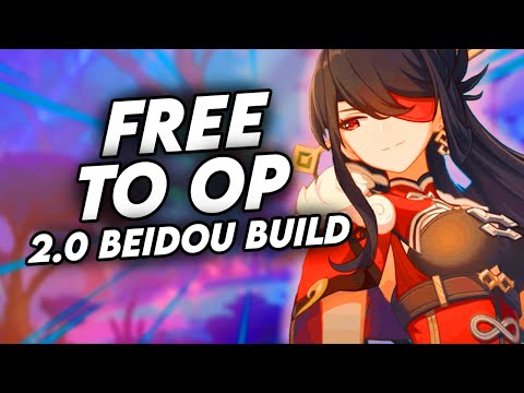 FREE & OP | Genshin Impact Beidou Build Guide | 2.0 UPDATE BUILD