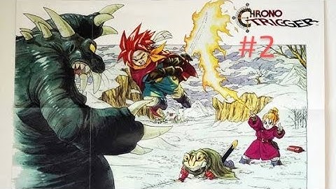 Chrono Trigger -  Parte #2 - Gameplay - Snes 