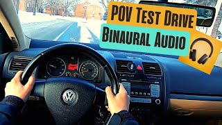 2007 Volkswagen Jetta 2.5 POV Drive (Binaural 3D Audio) ASMR