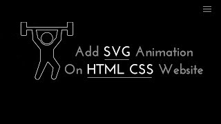 How To Add SVG Image Animation on HTML CSS Website Tutorial