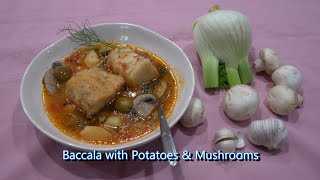 Italian Grandma Makes Baccala with Potatoes and Mushrooms (Dried &amp; Salted Cod Fish)