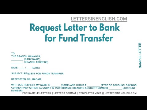 Request Letter To Bank For Fund Transfer - Sample Letter Requesting Transfer of Funds