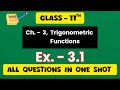 Class 11th Maths,  Ex. - 3.1 ll Trigonometric Functions ll  One Shot, Q.1 - Q.7 ll CBSE  NCERT ll