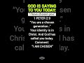 God is saying: I have chosen you #prayer #godswhisper #god #shorts #viral #reels #faithingod