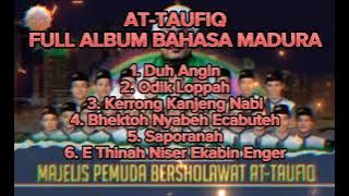 🔴FULL ALBUM AT-TAUFIQ BAHASA MADURA ENAK DI DENGAR