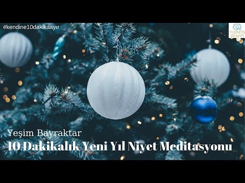 Video: 3 Yeni Yıl Meditasyonu