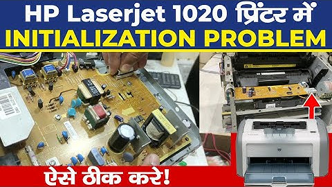 HP Printer initializing problem | Hp 1020 Printer repair | Printer repairing Institute