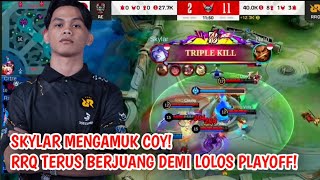 Skylar mengamuk cok! RRQ terus berjuang demi playoff! AE vs RRQ match 1 | MPLID 13