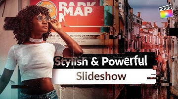 Stylish Powerful Slideshow | Final Cut Pro & Apple Motion Template | Tutorial | Download
