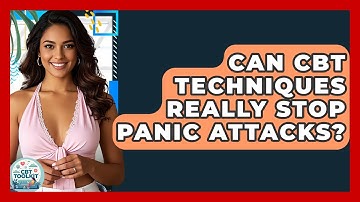 Can CBT Techniques Really Stop Panic Attacks? - CBT Toolkit