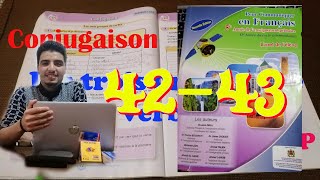 Pour communiquer en Français 5AEP Pages 42-43, Conjugaison, Les trois groupes de verbes, UD 2 S1etS2