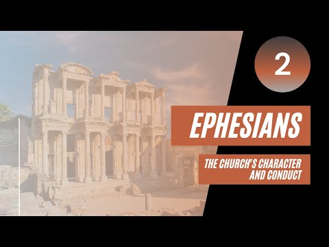 An Introduction to Ephesians PT. 2 Sunday Sermon 6/16/2019