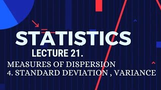 lec.21.// Measures of Dispersion//4.standard  Deviation// Variance