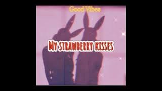 (Olivia Herdt)#My strawberry kisses# lyrics