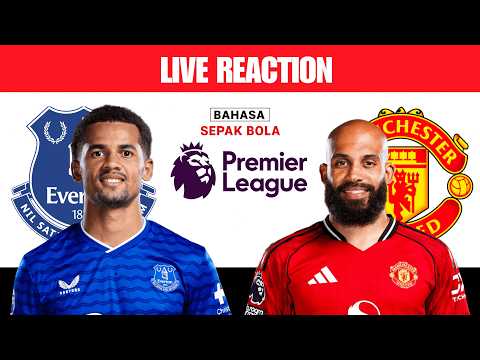 bandarsloto x amanhtoto - LIVE REACTION: Everton vs Manchester United | Premier League 2025/26