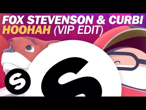 Fox Stevenson  Curbi   Hoohah VIP Edit