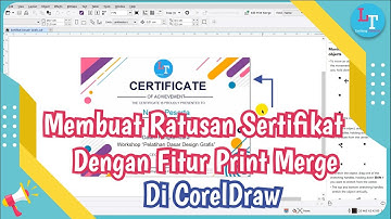 How to Print a Certificate Using CorelDraw Print Merge