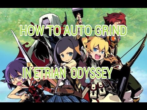 How to Auto Grind in Etrian Odyssey