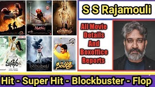 Director S S Rajamouli Box Office Collection Analysis Hit And Flop Blockbuster All Movies List