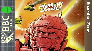 Anarchy Zone - BBC Micro [Longplay]