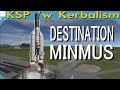 Destination Minmus | Stream pt. 2/3 (KSP 1.11.2)