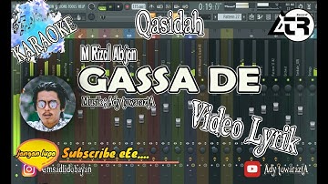 Qasidah Gassa De | Qasidah Viral makeang  | Karaoke Gassa De |Ady towaraztA