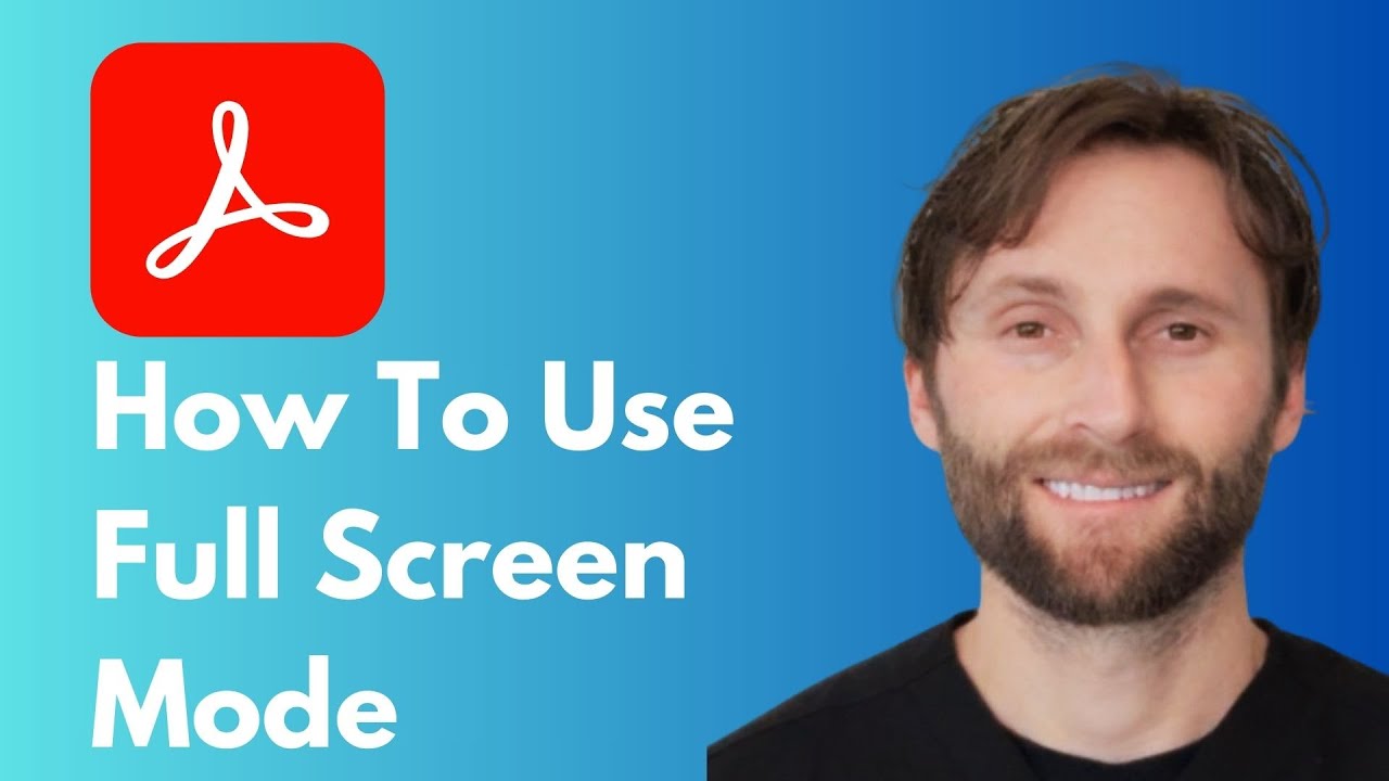 How to Use Full Screen Mode in Adobe Acrobat [Full Guide 2026] - YouTube