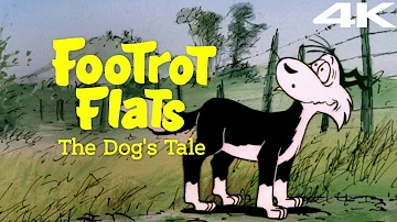 Footrot Flats: The Dog's Tale (Official Movie) | 4K