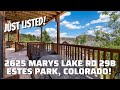 JUST LISTED!  2625 Marys Lake Rd 29B, Estes Park, CO