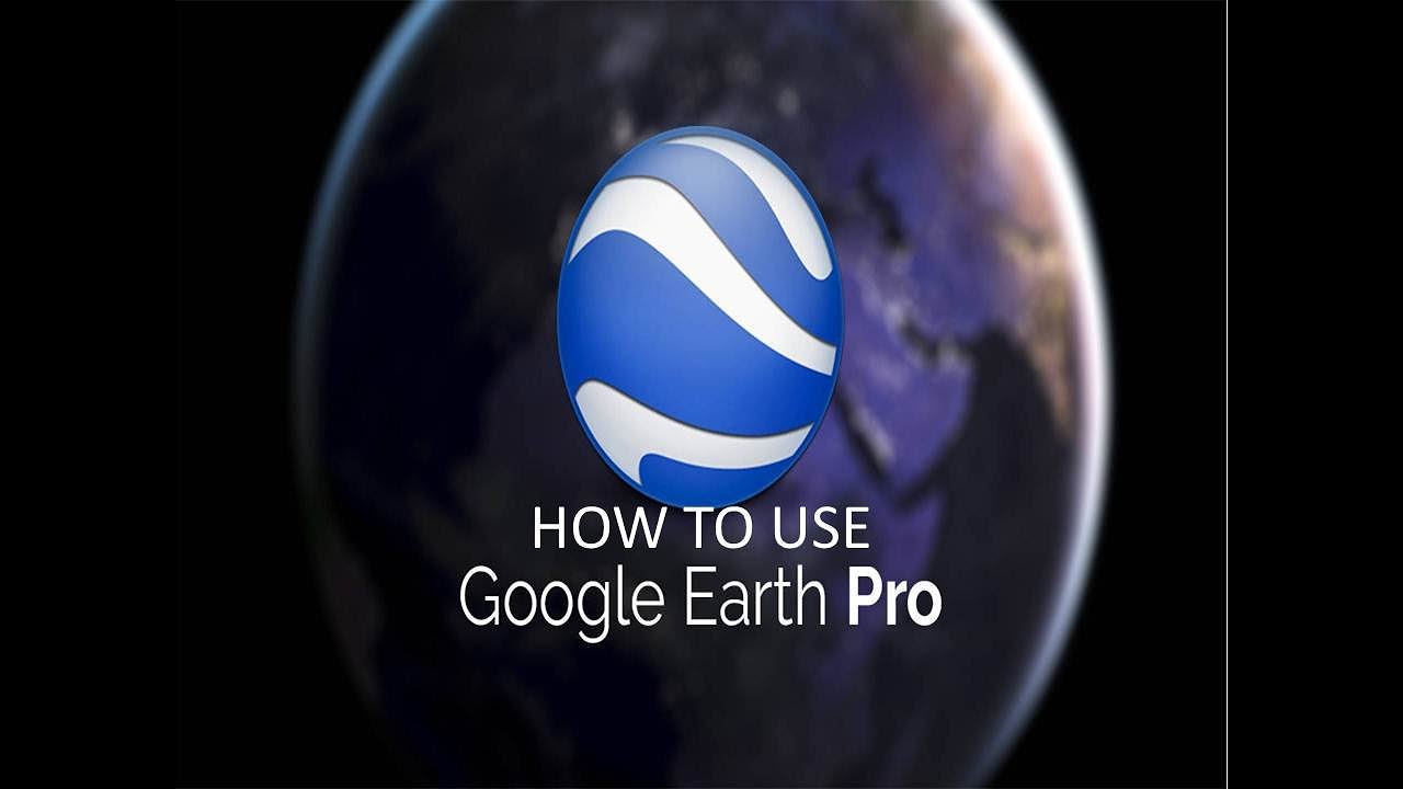 How To Use Google Earth Pro in PC YouTube