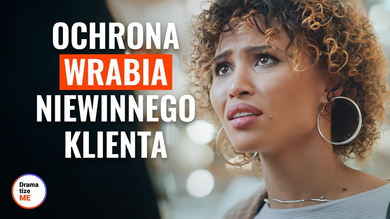 Ochrona wrabia niewinnego klienta | @DramatizeMe Polska