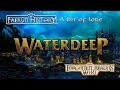 History of waterdeep  forgotten realms lore