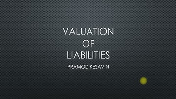 Valuation of Liabilities