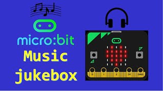 Famous Micro:bit Music Jukebox Profile