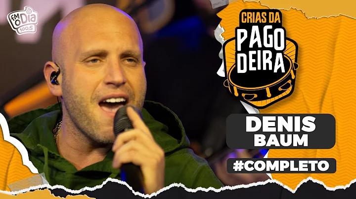 Pagodeira - Denis Baum (Crias da Pagodeira)