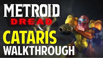 Metroid Dread: CATARIS (Walkthrough & Guide)
