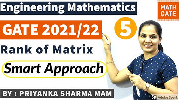 Rank of Matrix I Target GATE/ ESE 2021 -22  I Engineering Maths I By Priyanka Sharma Mam