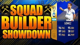 EPIC TOTS GOMEZ SQUAD BUILDER SHOWDOWN! FIFA 18 ULTIMATE TEAM