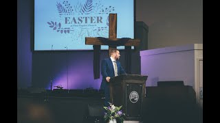 FULL EASTER SERVICE - Sunday Evening  - 4/9/2023