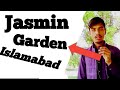 Jasmine garden in aabpara islamabad 2021  best garden for summer  faizan vcp vlog