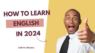 TIPS BELAJAR BAHASA INGGRIS DI 2024!