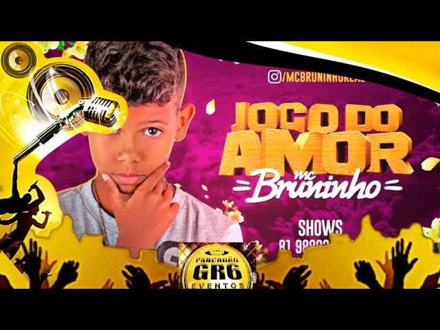 MC Bruninho - Jogo do Amor #musicaparastatus #musica #funkantigos