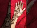 simple and easy full hand mehndi design latest mehndi#mehndi #henna #viral #shorts