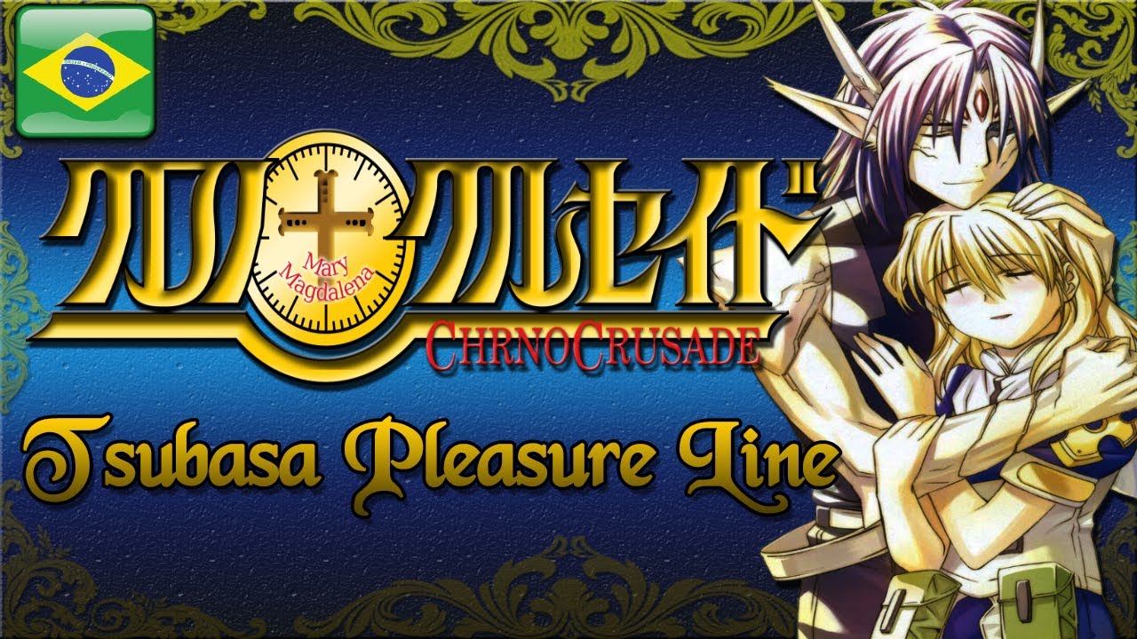 Chrono Crusade OP Tsubasa wa Pleasure Line [EM PORTUGUÊS] YouTube