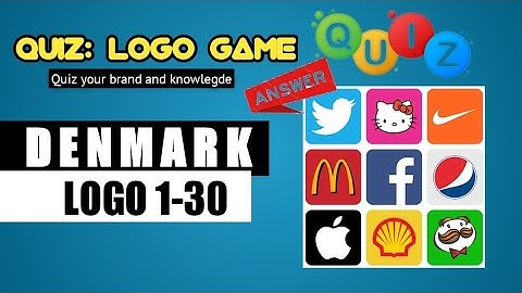QUIZ : LOGO GAME ANSWER | DENMARK 1-25