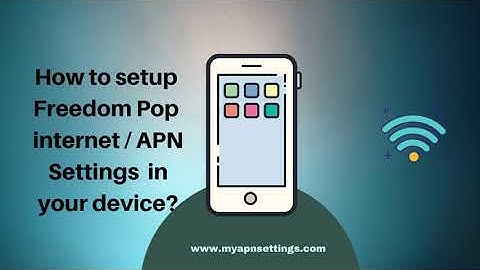Freedom Pop APN Settings