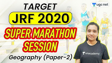 UGC NET Paper 2 Geography | Target JRF 2020 | Super Marathon Class | by Kritika Ma