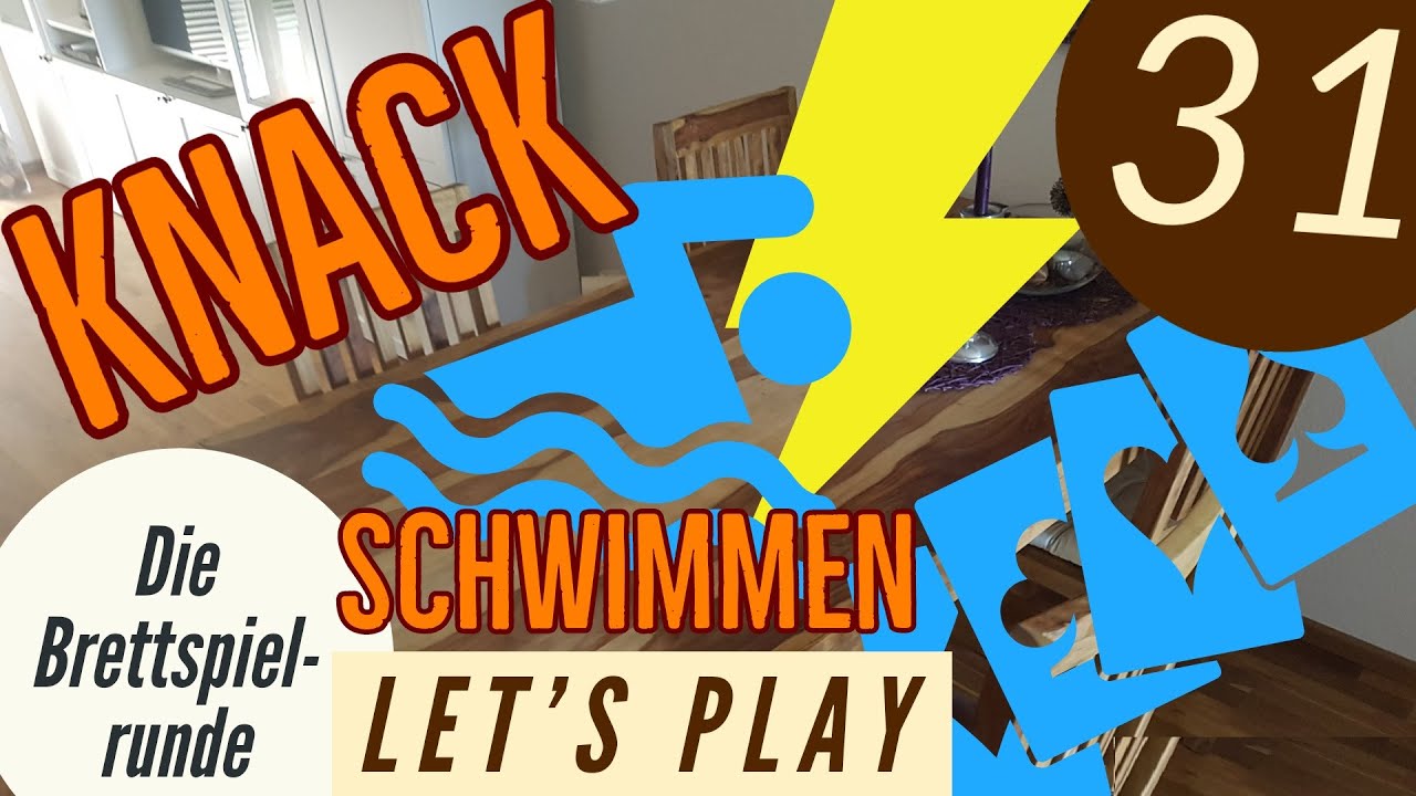 Schwimmen - Knack - Blitz - 31 - das Kartenspiel - Let´s Play + kleine Anleitung