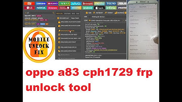 oppo a83 cph1729 frp unlock by unlock tool